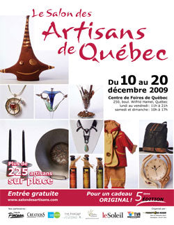 Come see us at Le Salon des Artisans 2009 in Quebec City!